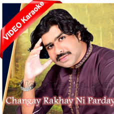Changay Rakhay Ni Parday - Mp3 + VIDEO Karaoke - Imran Abbas