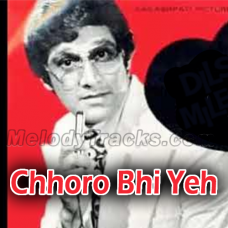 Chhoro Bhi Yeh Nakhra - Karaoke mp3 - Lata Mangeshkar