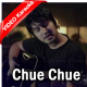 Chue Chue - Unplugged - MP3 + VIDEO Karaoke - Zaain