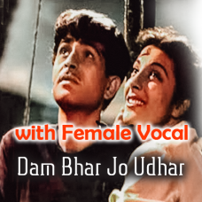 Dam Bhar Jo Udhar Munh - With Female Vocal - Karaoke mp3 - Lata & Mukesh