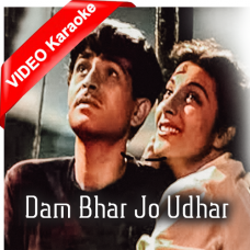 Dam Bhar Jo Udhar Munh - Mp3 + VIDEO Karaoke - Lata & Mukesh