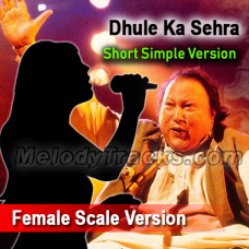 Dhule ka sehra suhana - Female Scale Version - Karaoke Mp3 - Short Simple Version