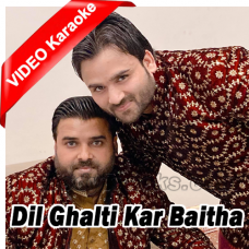 Dil Ghalti Kar Baitha - Qawali Live Performance - Mp3 + VIDEO Karaoke - Shahbaz Fayyaz