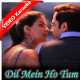 Dil Mein Ho Tum - Mp3 + VIDEO Karaoke - Armaan Malik