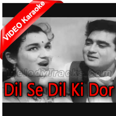 Dil Se Dil Ki Dor Bandhe - Mp3 + VIDEO Karaoke - Lata & Mukesh