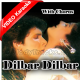 Dilbar Dilbar Dilbar - With Chorus - Mp3 + VIDEO Karaoke - Vinod Rathod & Alka Yagnik