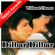 Dilbar Dilbar Dilbar - Without Chorus - Mp3 + VIDEO Karaoke - Vinod Rathod & Alka Yagnik