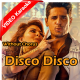 Disco Disco - Without Chorus - Mp3 + VIDEO Karaoke - Benny Dayal & Shirley Setia