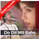 Do Dil Mil Rahe Hain - Mp3 + VIDEO Karaoke - Kumar Sanu