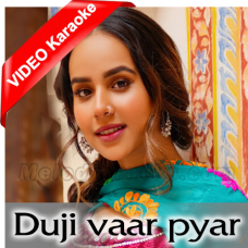 Duji Vaar Pyar - Mp3 + Video Karaoke - Sunanda Sharma