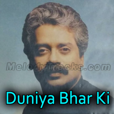 Duniya Bhar Ki Khushiyan - Karaoke mp3 - Hariharan