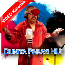 Duniya Parayi Hui - Mp3 + VIDEO Karaoke - Hariharan