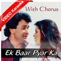 Ek Baar Pyar Ka Mauqa To - With Chorus - Mp3 + Video Karaoke - Anuradha Paudwal & Amit Kumar
