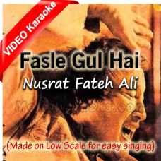 Fasle Gul Hai Saja hai  - Mp3 + VIDEO Karaoke - Nusrat Fateh