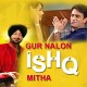 Gud Naal Ishq Mitha - Karaoke Mp3 - Malkit Singh - Punjabi Bhangra