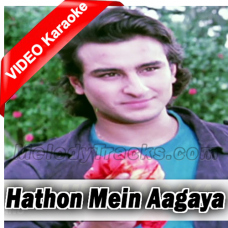 Hathon-Mein-Aagaya-Karaoke