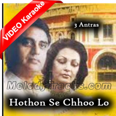 Hothon Se Chhoo Lo Tum - Live At Royal Albert Hall London - 3 Antras - Mp3 + VIDEO Karaoke - Jagjit Singh