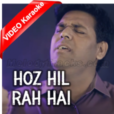 Hoz Hil Raha Hai - Mp3 + VIDEO Karaoke - Hosanna The Band