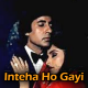 Inteha Ho Gayi Intezar Ki - Karaoke Mp3 - Kishore Kumar & Asha Bhosle