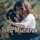 Ishq Mubarak - Karaoke Mp3 - Arijit Singh