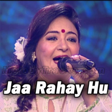 Jaa Rahay Hu - Karaoke Mp3 - Jasphinder