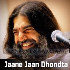Jaane Jaan Dhondta Phir Raha - Karaoke Mp3