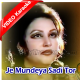Je Mundeya Sadi Tor Tu Wekhni - Mp3 + VIDEO Karaoke - Noor Jahan
