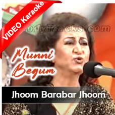 Jhoom Barabar Jhoom Sharabi - Mp3 + VIDEO Karaoke - Munni Begum