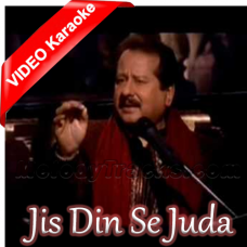 Jis Din Se Juda Wo - Mp3 + VIDEO Karaoke - Pankaj Udhas