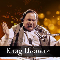 Kaag Udawan - Karaoke Mp3 - Nusrat Fateh Ali Khan