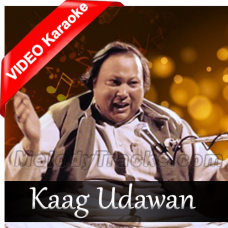 Kaag Udawan - Mp3 + VIDEO Karaoke - Nusrat Fateh Ali Khan