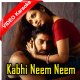 Kabhi Neem Neem - Mp3 + VIDEO Karaoke - AR Rehman