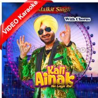 Kali Ainak Na Laya Kar - With Chorus - Mp3 + VIDEO Karaoke - Malkit Singh