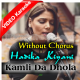 Kamli Da Dhola - Bulleh Shah - Without Chorus - Mp3 + Video Karaoke - Hadiqa Kiani