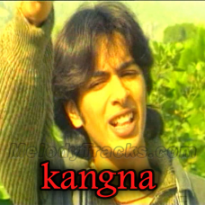 Kangna - Karaoke mp3 - Shazad Roy