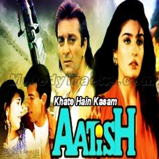 Khate Hain Hum Kasam - Karaoke Mp3 - Kumar Sanu - Alka - Aatish - 1994