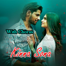Kinna Sona - With Chorus - Karaoke Mp3 - Meet Bros, Jubin N & Dhvani Bhanushali