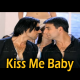 Kiss Me Baby - Without Chorus - Karaoke mp3 - Adnan Sami
