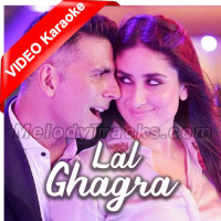 Laal Ghaghra Good Newwz VIDEO Karaoke - Manj Musik, Herbie Sahara & Neha Kakkar