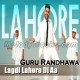 Lagdi Lahore Di Aa - Karaoke Mp3 - Guru Randhawa - 2017