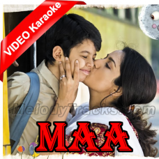 Maa - Mp3 + VIDEO Karaoke - Shankar Mahadevan
