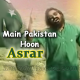 Main Pakistan Hoon - Karaoke Mp3 - Pakistani National Patriotic - Asrar