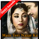 Main Teri Nazar Ka Suroor Hoon - Mp3 + VIDEO Karaoke - Talat Mehmood
