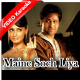 Maine Soch Liya - Mp3 + VIDEO Karaoke - Shreya Ghoshal & Udit Narayan