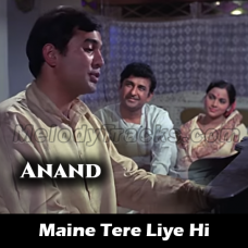 Maine Tere Liye Hi Saat Rang - Karaoke Mp3 - Mukesh - Anand - 1971