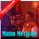 Mann Meriyan - Punjabi - Mp3 + VIDEO Karaoke - Tahir Abbas