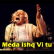 Meda Ishq Vi Tu - Karaoke mp3 - Pathane Khan
