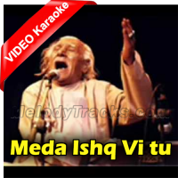 Meda Ishq Vi Tu - Mp3 + VIDEO Karaoke - Pathane Khan