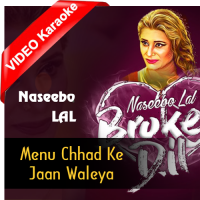 Menu Chad Ke Jaan Waleya - Mp3 + Video Karaoke - Naseebo Lal