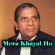 Mera Khayal Ho Tum - Karaoke mp3 - Masaood Rana